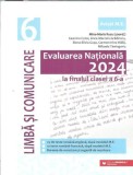 Cumpara ieftin Limba si comunicare. Evaluarea Nationala de la finalul clasei a 6-a - Mina Maria Rusu