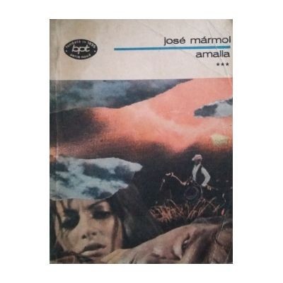 Jose Marmol - Amalia ( vol. III )