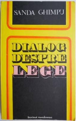 Dialog despre lege &amp;ndash; Sanda Ghimpu foto