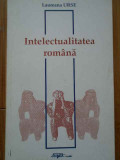 Intelectualitatea Romana - Laureana Urse ,285695