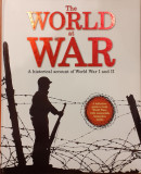 The world at war a historical account of World War I and II
