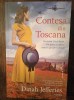 Contesa din Toscana - Dinah Jefferies, Nemira, 2020, Roman Beletristica