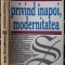 Sorin Alexandrescu-Privind inapoi, modernitatea