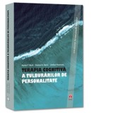 Terapia cognitiva a tulburarilor de personalitate. Editia a treia - Aaron T. Beck, Denise D. Davis, Arthur Freeman, Claudia Gageanu