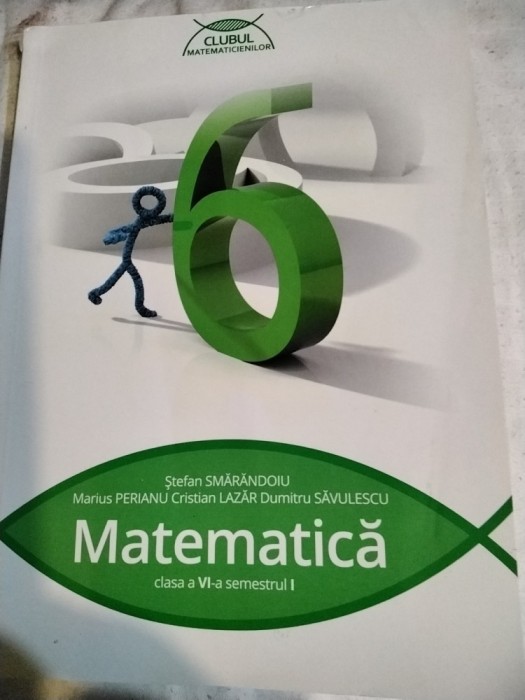 Matematic&atilde; - clasa VI-A