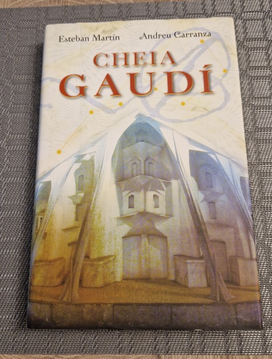 Cheia Gaudi Esteban Martin Andreu Carranza