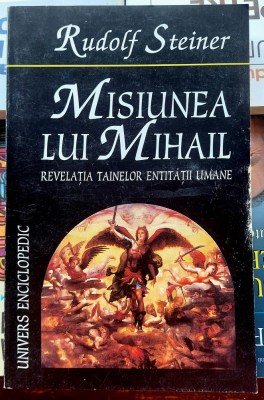 Misiunea lui Mihail - Rudolf Steiner foto