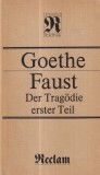 Goethe - Faust. Der Tragodie erster Teil