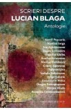 Scrieri despre Lucian Blaga. Antologie - Marius Muresan, Alexandra Ionel