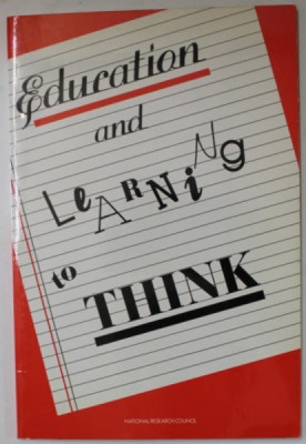 EDUCATION AND LEARNING TO THINK by LAUREN B. RESNIK , 1987 foto