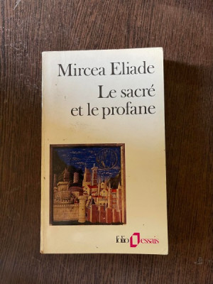 Mircea Eliade Le sacre et le profane (1965) foto