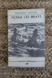 FRITHJOF SAELEN - NUMAI CEI BRAVI