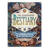 Illustrated Bestiary, Maia Toll, Kate O'Hara