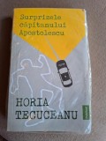 Surprizele capitanul Apostolescu - Horia Tecuceanu