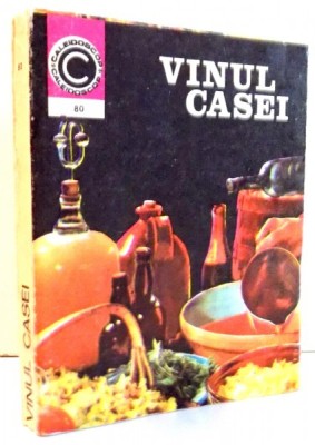 VINUL CASEI de ING. SILVIUS TEODORESCU , 1975 foto