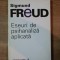 ESEURI DE PSIHANALIZA APLICATA de SIGMUND FREUD , 1994,*PREZINTA HALOURI DE APA