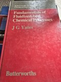 Fundamentals of fluidized bed chemical processes - J.G. Yates