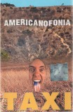 Taxi - Americanofonia, Caseta audio