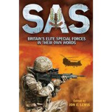 SAS: The Elite Special Forces in their Own Words