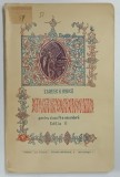 ISTORIA BISERICII ORTODOXE ROMANE PENTRU CLASA A IV - A , EDITIA A II - A de DOMINIC N. IONESCU , 1934