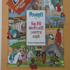 Carla si Ciprian Enea - Povesti din top 50 destinatii pentru copii (5+1)4