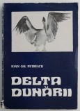 Delta Dunarii - Ioan Gh. Petrescu - Carte Beletristica