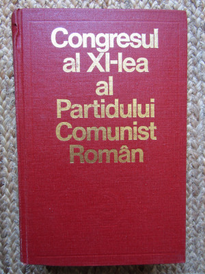 Congresul al XI-lea al Partidului Comunist Roman foto