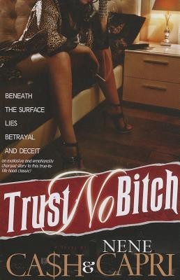 Trust No Bitch foto