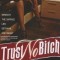 Trust No Bitch