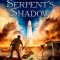 The Serpent&#039;s Shadow