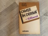 Orase in deriva vol.1 si 3.Clubul si Liliacul de Stratis Tsirkas