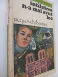 Intalnirea n-a mai avut loc - Jacques Chabannes