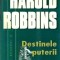 Destinele puterii - Harold Robbins