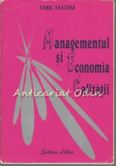 Managementul Si Economia Calitatii - Emil Maxim foto