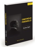 Conștiința și posesorul ei &ndash; Gustav Șpet - Carte Filosofie