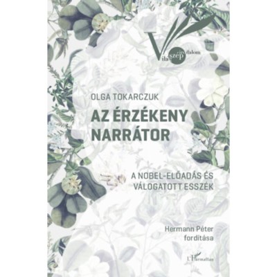 Az &amp;eacute;rz&amp;eacute;keny narr&amp;aacute;tor - Olga Tokarczuk foto