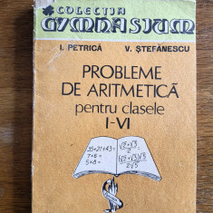 Probleme de aritmetica pentru clasele 1-4 - I. Petrica / R8P3S