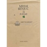 75 poeme - 1982 - Mihai Beniuc (XE45)