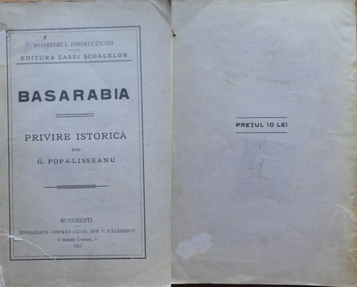 G. Popa - LIsseanu, Basarabia, privire istorica, 1924, editia 1
