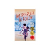 Weird Rules to Follow