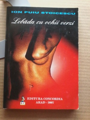 Ion Puiu Stoicescu - Lebada cu ochii verzi foto