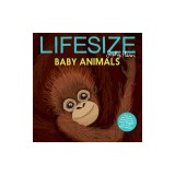 Lifesize Baby Animals