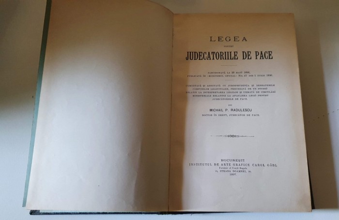 Legea pentru judecatoriile de pace - Michail P. Radulescu -1897