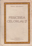 MIHAIL CRUCEANU - FERICIREA CELORLALTI ( 1920 )