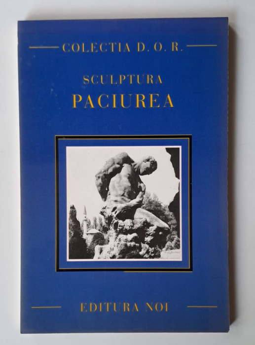 Sculptura Paciurea, Editura Noi - carti postale reproduceri