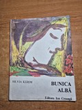 carte pentru copii - bunica alba - din anul 1972