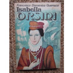 Isabella Orsini - Francesco Domenico Guerrazzi