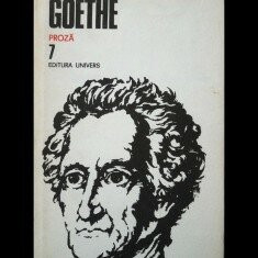 Goethe - Anii de drumeție ai lui Wilhelm Meister ( Opere, vol. VII )