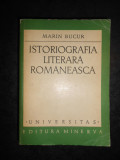 MARIN BUCUR - ISTORIOGRAFIA LITERARA ROMANEASCA (Universitas)