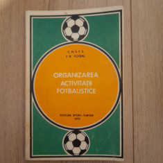 Organizarea activitatii fotbalistice - C.N.E.F.S